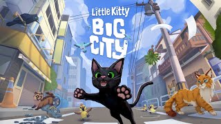 Little Kitty Big City Part 2  We continue to explore the big city [upl. by Dulsea967]