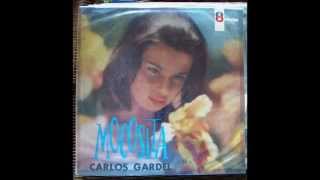 CARLOS GARDEL  MI MOCOSITA  TANGO [upl. by Letty]