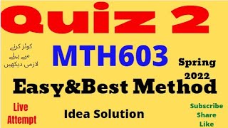 mth603 quiz 2 solution spring 2022 mth603 quiz 2 2022 quiz 2 2022 mth603 mth603 quiz no 2 waqas l4h [upl. by Kuehnel]