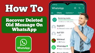 How To Recover Old Whatsapp Deleted Messages  Restore Whatsapp Chat without Backup [upl. by Sebastian]