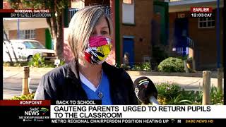 Back to school  Gauteng parents urged to return pupils to the classroom Rosebank Primary [upl. by Andy]