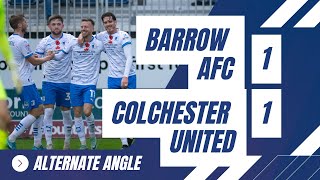 Alternate Angle Barrow AFC 11 Colchester United [upl. by Artep923]