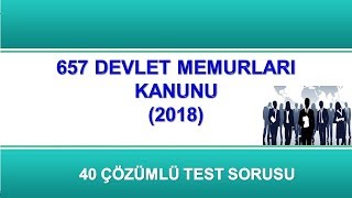 657 Sayılı Devlet Memurları Kanunu Test Soruları2018 [upl. by Ozzie953]