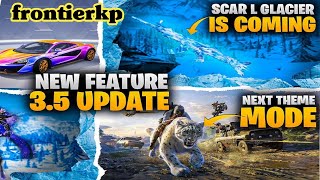 35 Update Top Features  Glacier SCARL  XSuit  New Super Cars  Winter Theme Mode PUBG [upl. by O'Donoghue]