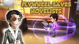 Flywheel Saves Novelists  Identity V  第五人格  제5인격  Novelist [upl. by Asnarepse]