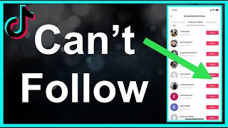 I Cant Follow On TikTok Help [upl. by Erdnael906]