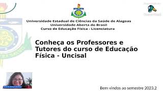 Aula Inaugural 2023 2 Educação Física Licenciatura UNCISAL [upl. by Olnek78]