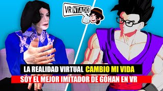 LA REALIDAD VIRTUAL CAMBIO MI VIDA  ElChiliWillyVR 1 [upl. by Mallin]