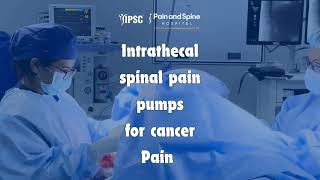 Intrathecal Spinal Pain Pump for Advanced Cancer Pain Dr Swati Bhat IPSC Pain and Spine Hospital [upl. by Damal355]