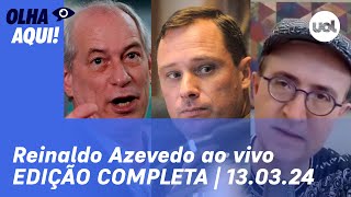 🔴 Reinaldo Azevedo fala de Ciro Gomes bolsonaristas nos EUA Cid na PF e  OLHA AQUI COMPLETO [upl. by Brenton]