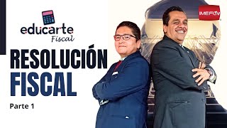 Resolución Fiscal Parte 1  Educarte Fiscal [upl. by Reifinnej]