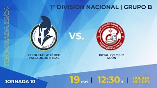 1ª División Nacional  Grupo B  Recoletas Atlético Valladolid  Royal Premium Gijón [upl. by Nylirem160]