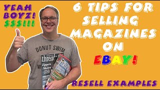 HOW To TIPS for Selling Magazines on Ebay 6 Tips that work for me amp Magazine Examples for resell [upl. by Festa146]