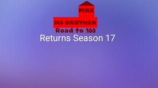 MRE MS Brother Returns Brantsteele  Season 17 Full [upl. by Neville820]