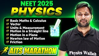 Complete PHYSICS in 1 Shot  NEET 2025  Part 1  Class 11th Arjuna  AITS Marathon [upl. by Lipson]