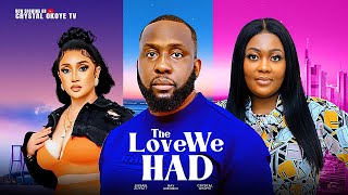 The Love We Had  Nigerian Movies 2024 Latest Full Movie  RAY EMODI  CRYSTAL OKOYE  SUSAN ZAYATT [upl. by Trin]