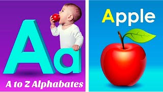 A for apple b for ballabcd phonics song abc alphabet kids class toddlers kidssong abcdsongs [upl. by Airetas]