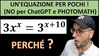 Unequazione trascendente per pochi no ChatGPT e Photomath [upl. by Carolin]