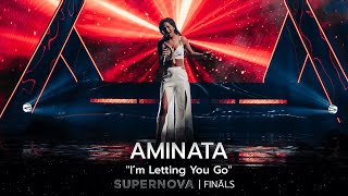 Aminata “I’m Letting You Go”  Supernova2022 FINĀLS [upl. by Nerti]