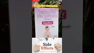 Xeeline Oral Suspension  Linezolid Syrups baby use [upl. by Nial]