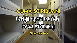 INI DIA PENGINAPAN MURAH RASA PREMIUM DI SEMARANG  Cuma 50 ribuan perhari JelajahHotel [upl. by Straus]