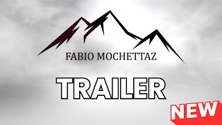 Fabio Mochettaz  Trailer canale YouTube  New [upl. by Burkhard536]