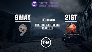 Competitive Console Hell Let Loose  The Peoples League Stream  TPL Main  21st v 9MAY ADMIN CAM [upl. by Bartholomeus]