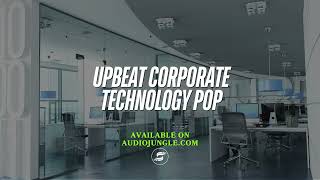 Upbeat Corporate Technology Pop Background  Exclusive Use Only  Available on Audio Jungle [upl. by Ecinev]