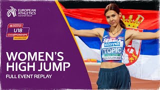 Womens High Jump Final  Event Replay  European Athletics U18 Championships [upl. by Eilasor]