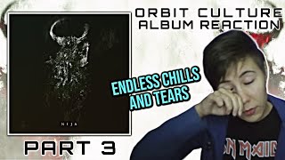 Orbit Culture  Nija  Album Reaction Part 3  The Shadowing Set Us Free Wargblod [upl. by Attoynek]