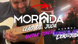 MEDLEY LEÃO DE JUDÁ  MORADA COVER [upl. by Tuck]