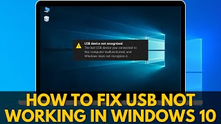 How To Fix USB Not Working in Windows 10 [upl. by Ynnaj]