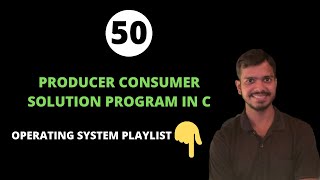 Producer Consumer Problem in C using Semaphore and Mutex  Operating System [upl. by Bastien992]