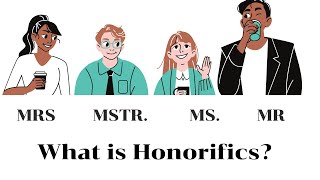 Learn English For Free I How to use Honorifics I Correct Use of Titles Mr Mrs Ms Miss With Examples [upl. by Treulich]