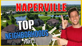 Top 6 Best Neighborhoods to Living in Naperville Illinois South Naperville [upl. by Ohcirej]