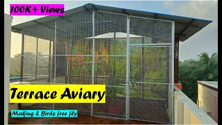 Home Terrace Aviary Making video  Time Lapse  Bird cage  Aviaries  Exotic birds  DIY [upl. by Siuraj]