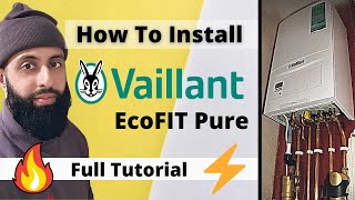 Vaillant EcoFIT Pure Installation  Full Tutorial amp Review 🟢 [upl. by Suoivatnom]