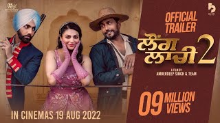 Laung Laachi 2 Official Trailer  Amberdeep Singh  Ammy Virk  Neeru Bajwa  Releasing August 19 [upl. by Anomis312]