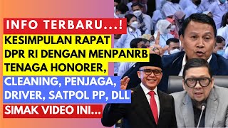 KETOK PALU KESIMPULAN RAPAT KOMISI II DPR RI DENGAN MENPANRB TERKAIT PENGANGKATAN TENAGA HONORER [upl. by Senzer]