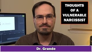 Thoughts of a Vulnerable Narcissist  10 Covert Narcissistic Behaviors amp Corresponding Thoughts [upl. by Ecile]