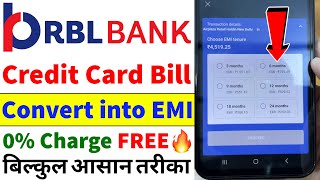 RBL Bank Credit Card EMI Convert Process  RBL Credit Card Ki EMI Kaise Banaye  Payment into EMI [upl. by Marjorie]