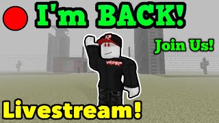 🔴 MY RETURN Stream Join Us Roblox Area 51 MM2 and More [upl. by North]