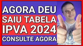 ✅SAIU NO DIÁRIO OFICIAL TABELA DO IPVA 2024 COMO CONSULTAR [upl. by Dyob]