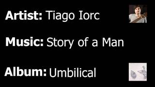 Tiago Iorc  Story of a Man [upl. by Lorine498]