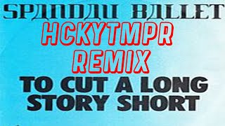 Spandau Ballet  To Cut A Long Story Short HCKYTMPR Remix  New Romantic Electro 80s Pop [upl. by Adelpho963]