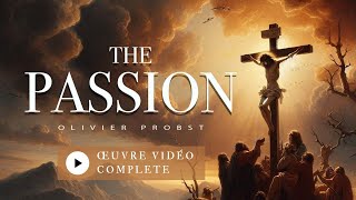 The Passion  A Peaceful and Moving Baroque Oratorio in Haendel style Complete video work [upl. by Alaik]