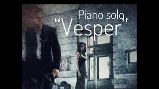 “Vesper” theme song from 007 James Bond Casino Royale 8 months piano progress [upl. by Illil]