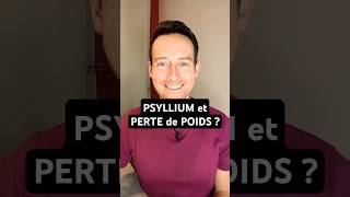 Quelle dose de psyllium pour perdre du poids [upl. by Hosea]