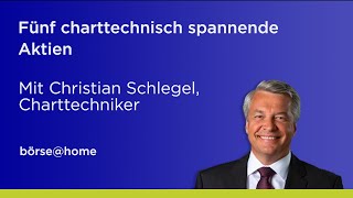 Charttechnisch spannende Aktien Mit christianschlegel [upl. by Shirlie935]