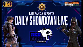 HINDI RED PANDA ESPORTS ORG DAILY SHOWDOWN [upl. by Alcina620]